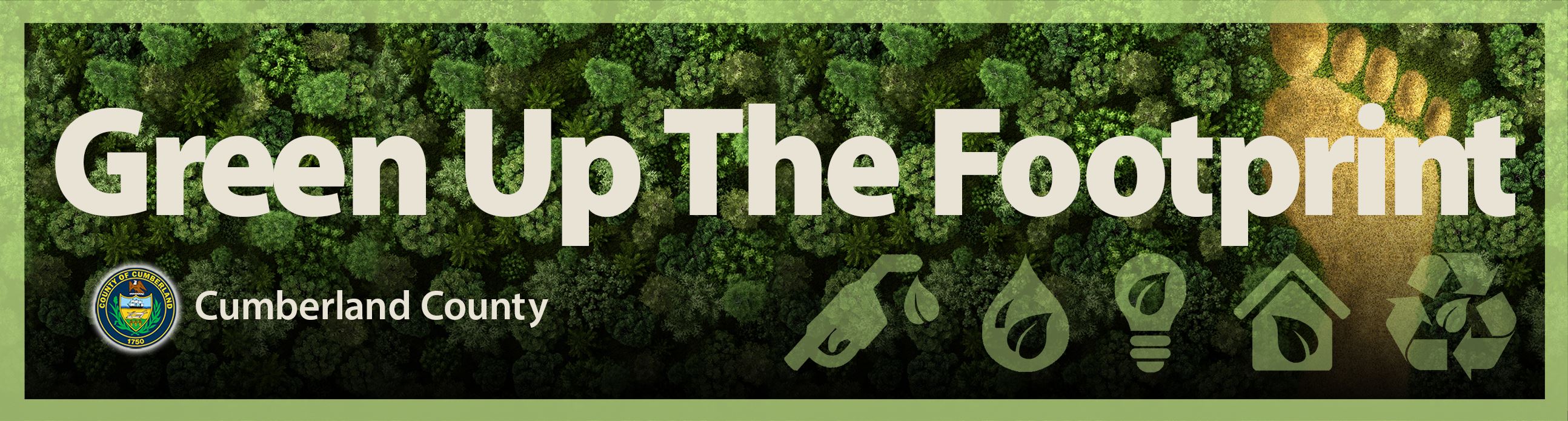 Green Up the Footprint  . Climate Change